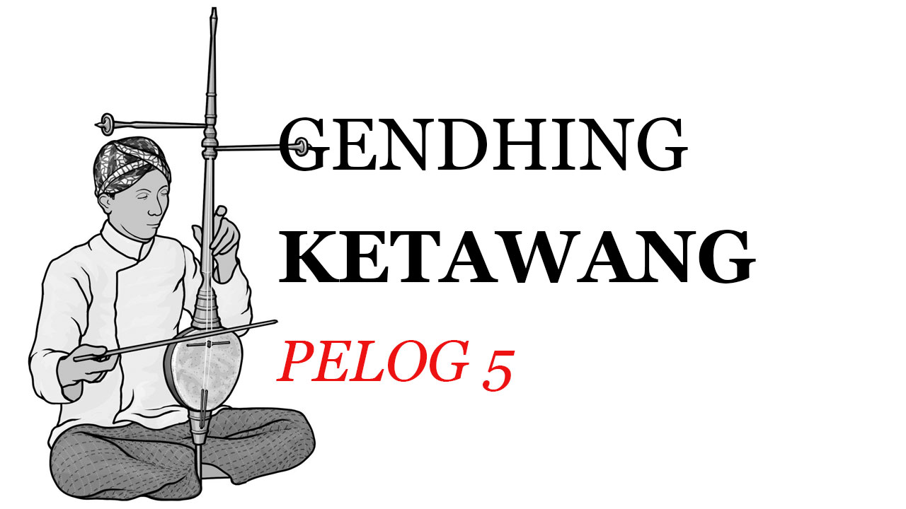 Ketawang Pelog 5