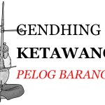 Notasi Gendhing Ketawang Pelog Barang