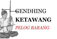 Notasi Gendhing Ketawang Pelog Barang
