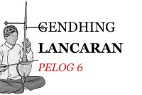 Notasi Gendhing Lancaran Pelog 6