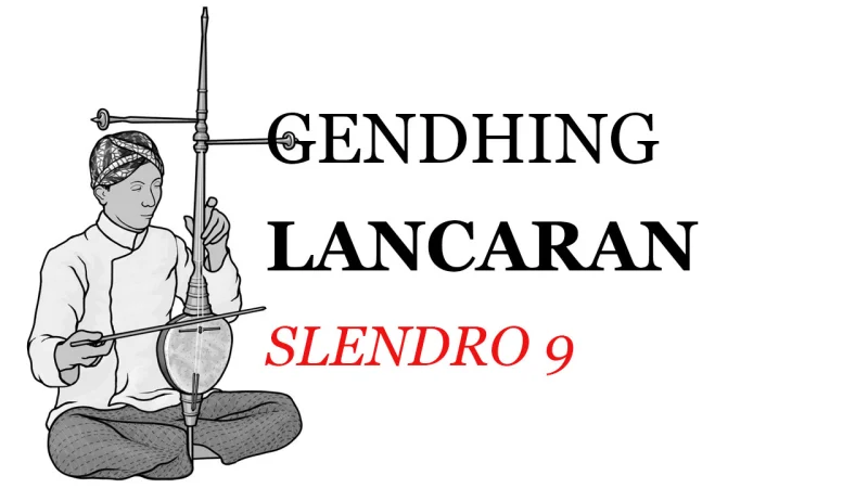 Notasi Gendhing Lancaran Slendro 9