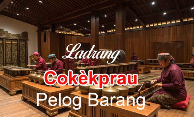 Ladrang Cokèkprau Pelog Barang