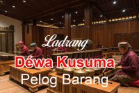 Ladrang Déwa Kusuma Pelog Barang