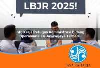 info kerja petugas administrasi bidang operasional di jayawijaya terbaru 1753325380