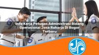 info kerja petugas administrasi bidang operasional jasa raharja di bogor terbaru 1753408018