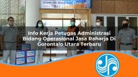 info kerja petugas administrasi bidang operasional jasa raharja di gorontalo utara terbaru 1753394378