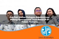 job-fair-online-petugas-administrasi-bidang-operasional-jasa-raharja-di-tuban-terbaru-1753338684.jpg job fair online petugas administrasi bidang operasional jasa raharja di tuban terbaru 1753338684