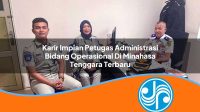 karir impian petugas administrasi bidang operasional di minahasa tenggara terbaru 1753329687