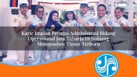 karir impian petugas administrasi bidang operasional jasa raharja di bolaang mongondow timur terbaru 1753411436