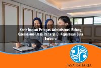 karir impian petugas administrasi bidang operasional jasa raharja di kepulauan sula terbaru 1753392777