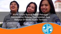 karir tanpa syarat rumit petugas administrasi bidang operasional jasa raharja di barito kuala terbaru 1753343281