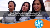 karir terbaru petugas administrasi bidang operasional di bombana terbaru 1753326100