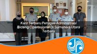 karir terbaru petugas administrasi bidang operasional di sumatera utara terbaru 1753325386