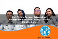 karir terbaru petugas administrasi bidang operasional jasa raharja di jawa barat terbaru 1753339246