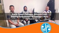 kerja cepat petugas administrasi bidang operasional di indragiri hulu terbaru 1753329054