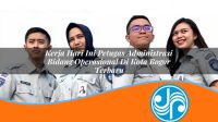 kerja hari ini petugas administrasi bidang operasional di kota bogor terbaru 1753328159