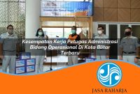 kesempatan kerja petugas administrasi bidang operasional di kota blitar terbaru 1753329297