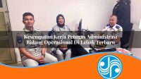 kesempatan kerja petugas administrasi bidang operasional di lebak terbaru 1753324547