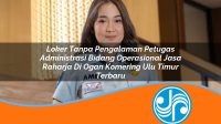 loker tanpa pengalaman petugas administrasi bidang operasional jasa raharja di ogan komering ulu timur terbaru 1753349312