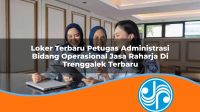 loker terbaru petugas administrasi bidang operasional jasa raharja di trenggalek terbaru 1753413245