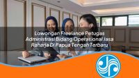 lowongan freelance petugas administrasi bidang operasional jasa raharja di papua tengah terbaru 1753339654