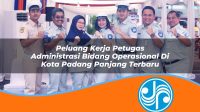 peluang kerja petugas administrasi bidang operasional di kota padang panjang terbaru 1753329913