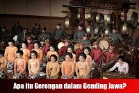 Apa itu Gerongan dalam Gending Jawa?