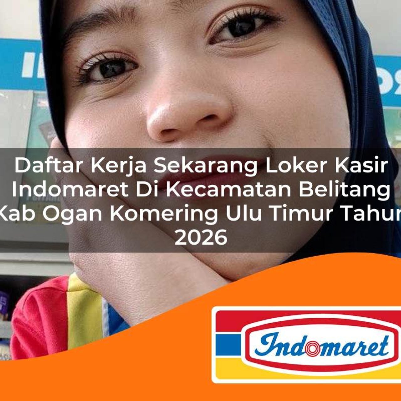 daftar-kerja-sekarang-loker-kasir-indomaret-di-kecamatan-belitang-kab-ogan-komering-ulu-timur-tahun-2026-1763385694.jpg daftar kerja sekarang loker kasir indomaret di kecamatan belitang kab ogan komering ulu timur tahun 2026 1763385694