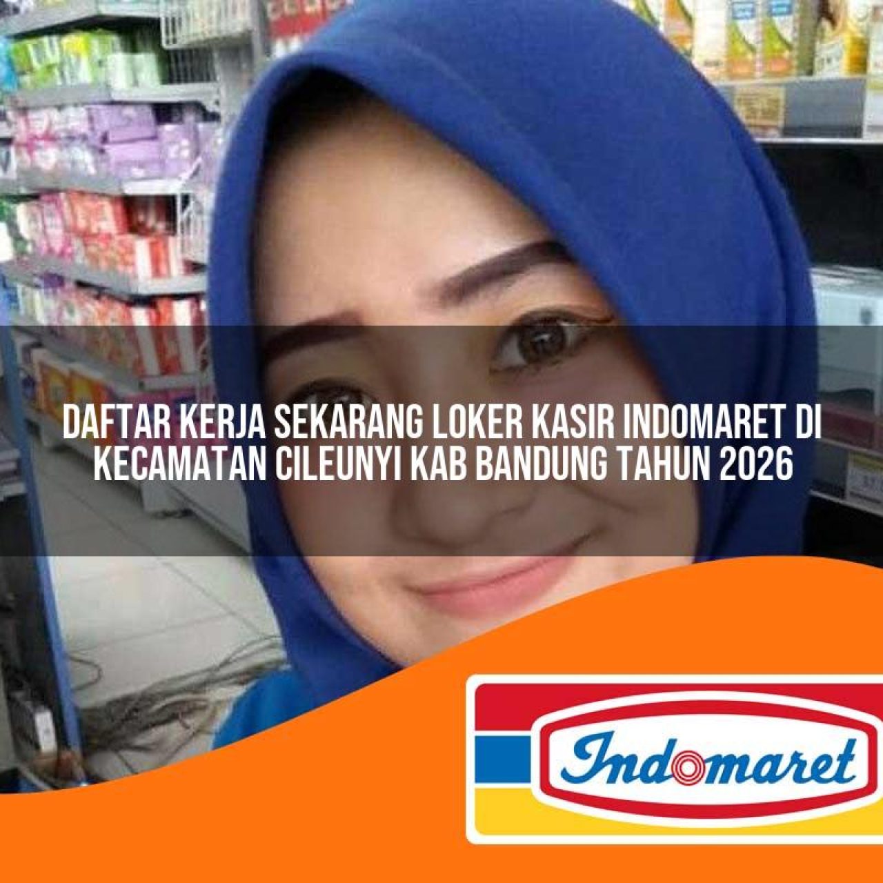 daftar-kerja-sekarang-loker-kasir-indomaret-di-kecamatan-cileunyi-kab-bandung-tahun-2026-1763341232.jpg daftar kerja sekarang loker kasir indomaret di kecamatan cileunyi kab bandung tahun 2026 1763341232