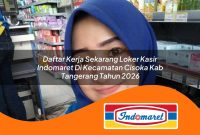 daftar-kerja-sekarang-loker-kasir-indomaret-di-kecamatan-cisoka-kab-tangerang-tahun-2026-1762995187.jpg daftar kerja sekarang loker kasir indomaret di kecamatan cisoka kab tangerang tahun 2026 1762995187