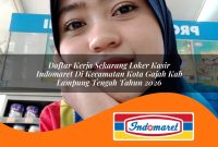 daftar-kerja-sekarang-loker-kasir-indomaret-di-kecamatan-kota-gajah-kab-lampung-tengah-tahun-2026-1763043385.jpg daftar kerja sekarang loker kasir indomaret di kecamatan kota gajah kab lampung tengah tahun 2026 1763043385