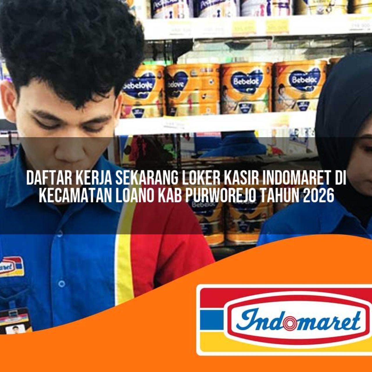 daftar kerja sekarang loker kasir indomaret di kecamatan loano kab purworejo tahun 2026 1763128793