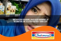 daftar-kerja-sekarang-loker-kasir-indomaret-di-kecamatan-lore-selatan-kab-poso-tahun-2026-1763022164.jpg daftar kerja sekarang loker kasir indomaret di kecamatan lore selatan kab poso tahun 2026 1763022164
