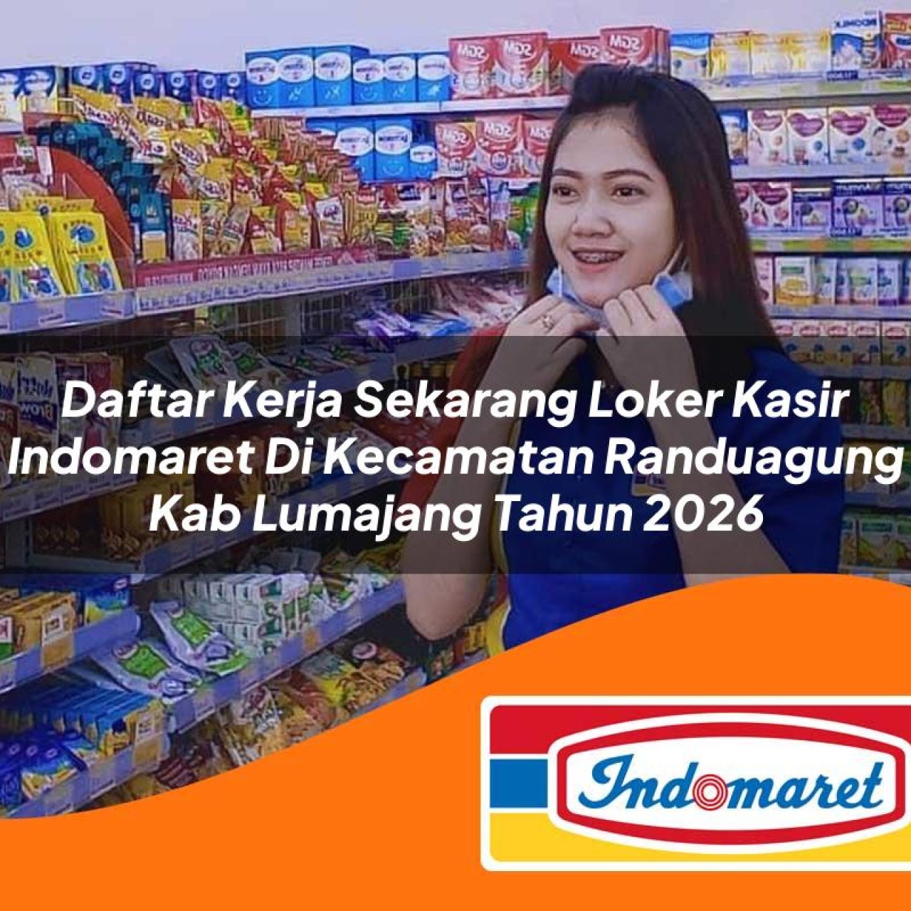 daftar kerja sekarang loker kasir indomaret di kecamatan randuagung kab lumajang tahun 2026 1763231776