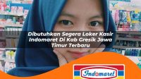 dibutuhkan segera loker kasir indomaret di kab gresik jawa timur terbaru 1762970630