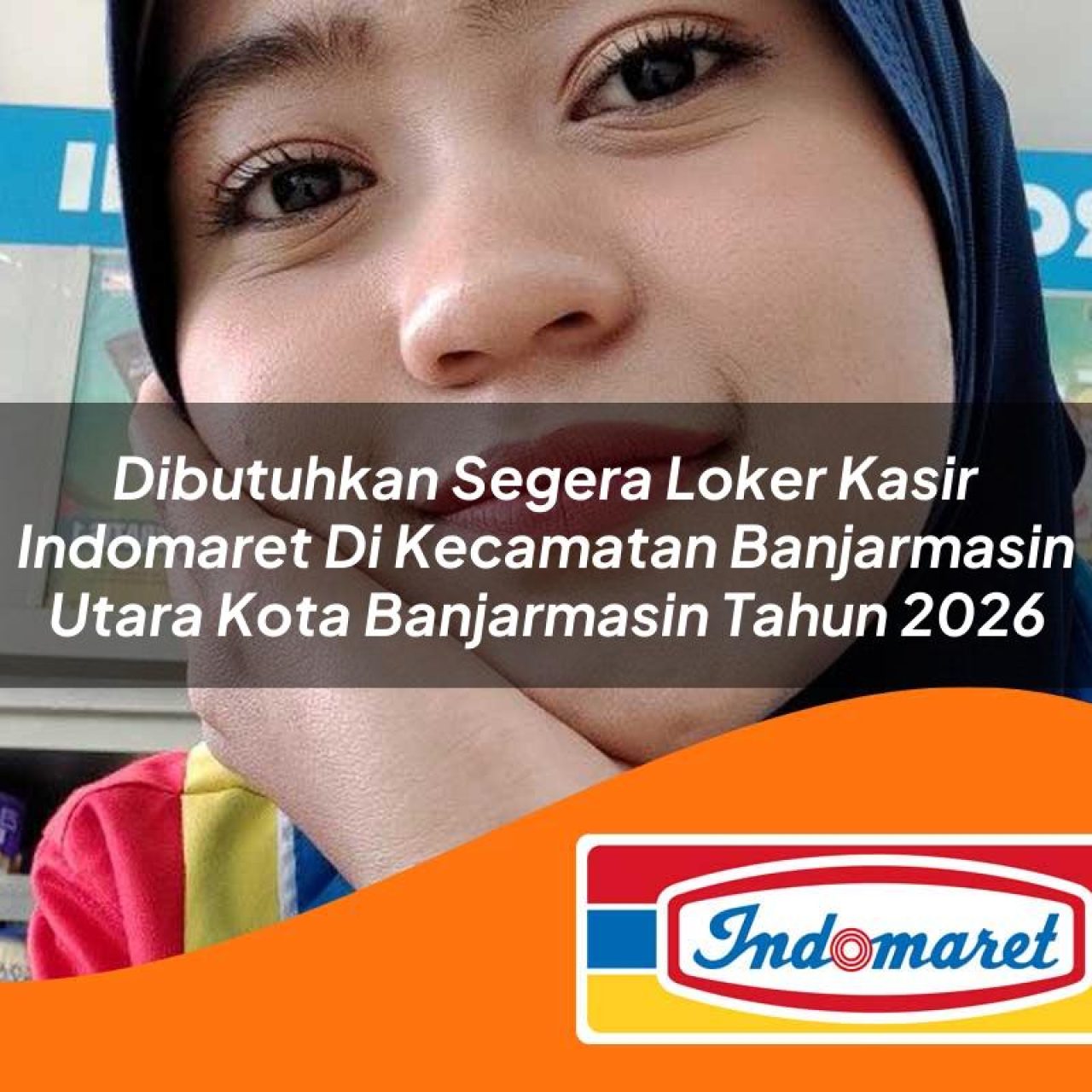 dibutuhkan segera loker kasir indomaret di kecamatan banjarmasin utara kota banjarmasin tahun 2026 1763122604