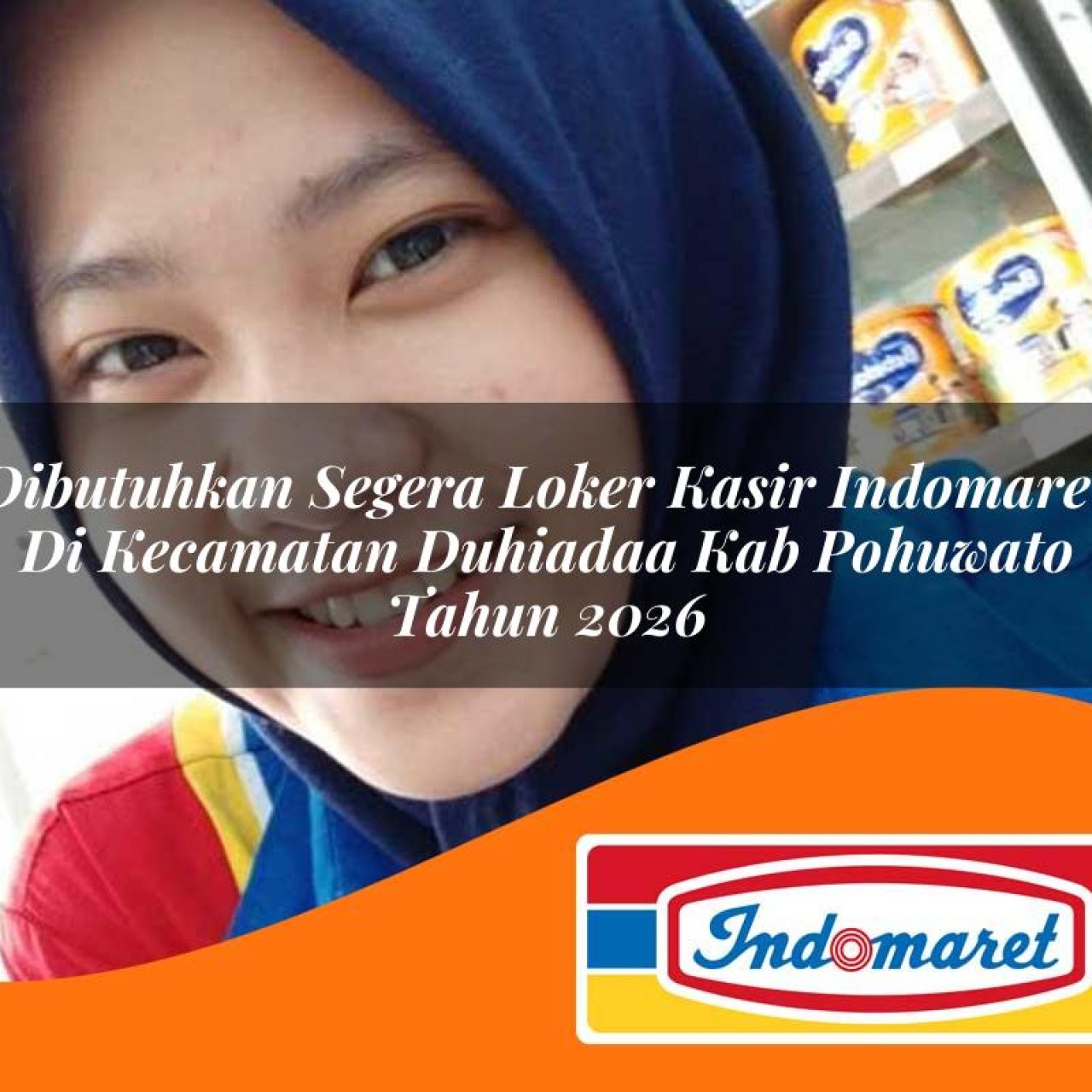 dibutuhkan segera loker kasir indomaret di kecamatan duhiadaa kab pohuwato tahun 2026 1763203834