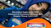 dibutuhkan segera loker kasir indomaret di kecamatan girimaya kota pangkal pinang tahun 2026 1763277935