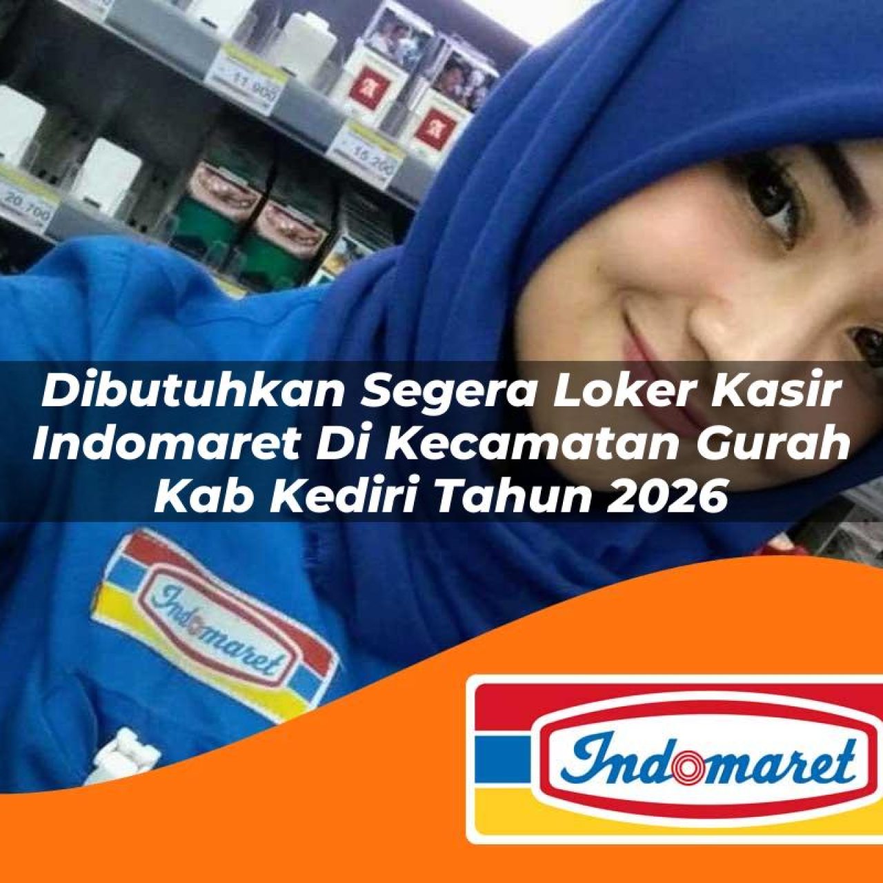 dibutuhkan segera loker kasir indomaret di kecamatan gurah kab kediri tahun 2026 1763390436