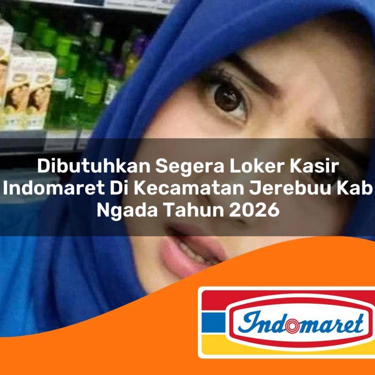dibutuhkan segera loker kasir indomaret di kecamatan jerebuu kab ngada tahun 2026 1763377295
