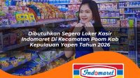dibutuhkan segera loker kasir indomaret di kecamatan poom kab kepulauan yapen tahun 2026 1763181999