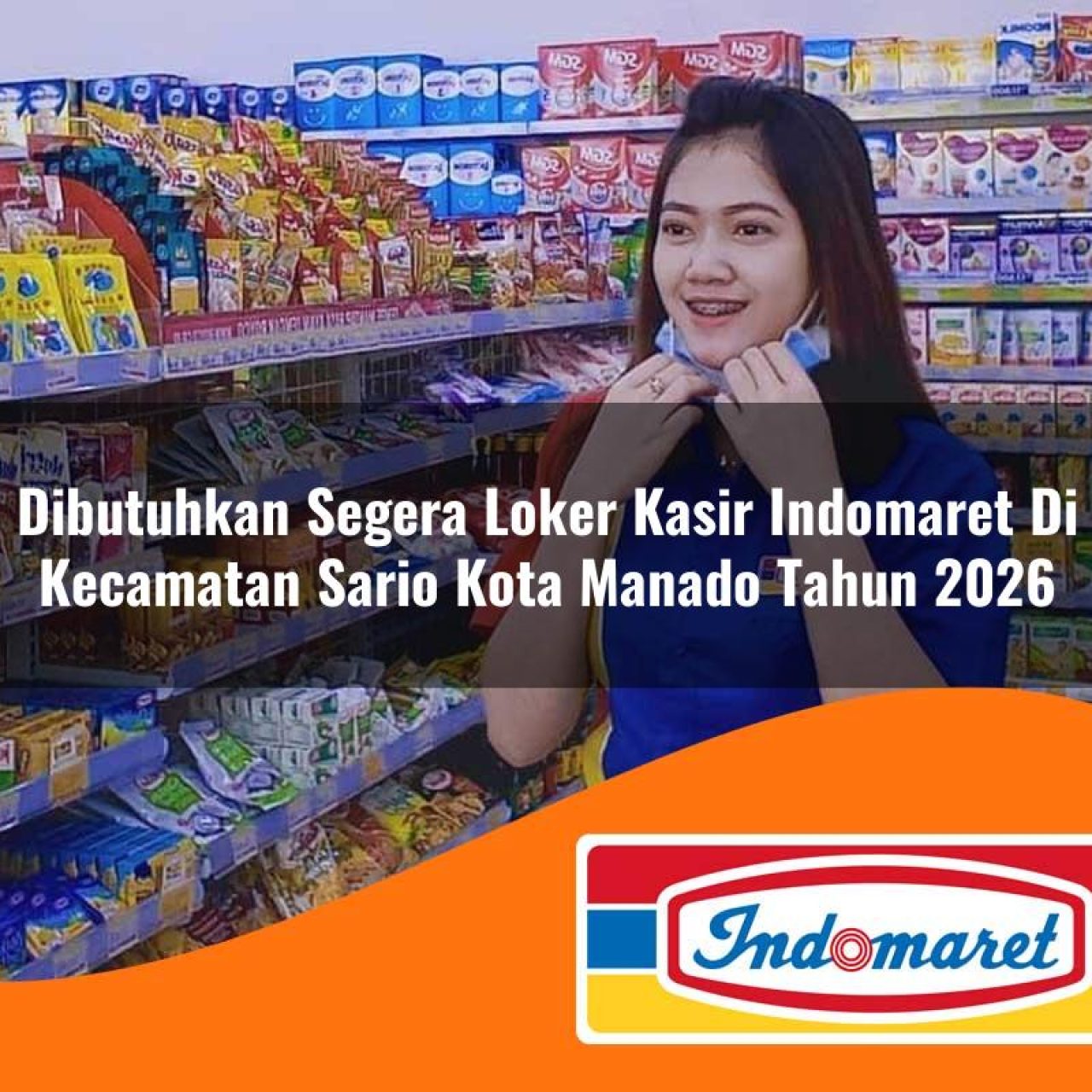 dibutuhkan segera loker kasir indomaret di kecamatan sario kota manado tahun 2026 1763351363