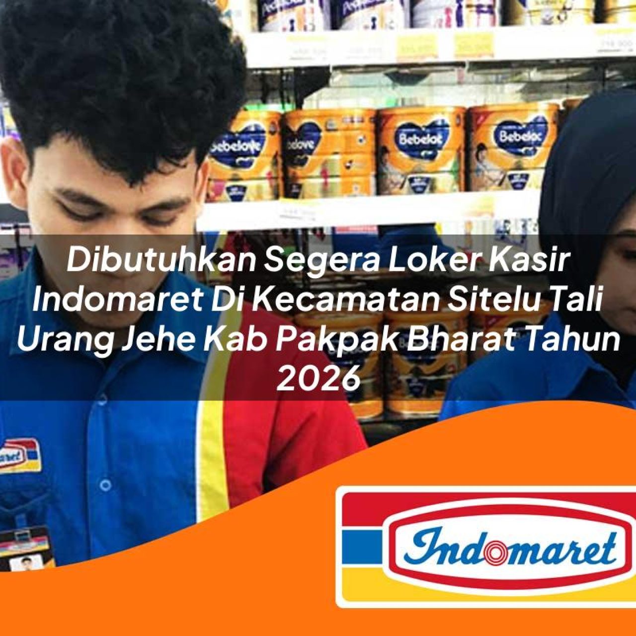 dibutuhkan segera loker kasir indomaret di kecamatan sitelu tali urang jehe kab pakpak bharat tahun 2026 1763080419