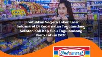 dibutuhkan segera loker kasir indomaret di kecamatan tagulandang selatan kab kep siau tagulandang biaro tahun 2026 1763196380