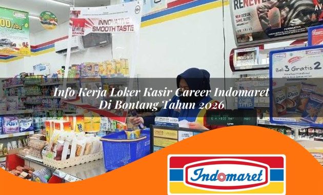 info-kerja-loker-kasir-career-indomaret-di-bontang-tahun-2026-1762402768.jpg info kerja loker kasir career indomaret di bontang tahun 2026 1762402768