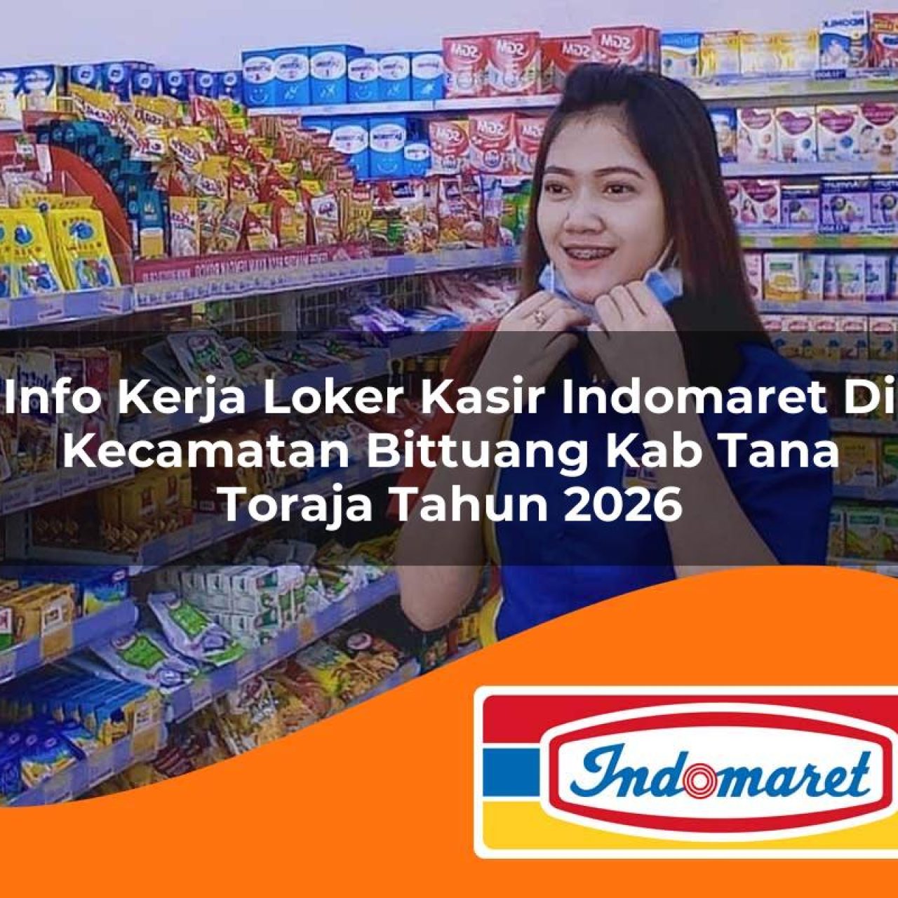info-kerja-loker-kasir-indomaret-di-kecamatan-bittuang-kab-tana-toraja-tahun-2026-1763381195.jpg info kerja loker kasir indomaret di kecamatan bittuang kab tana toraja tahun 2026 1763381195