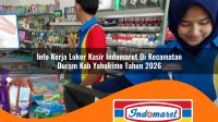 info kerja loker kasir indomaret di kecamatan duram kab yahukimo tahun 2026 1763204913