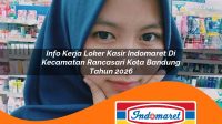 info kerja loker kasir indomaret di kecamatan rancasari kota bandung tahun 2026 1763377890