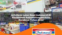 info-kerja-loker-kasir-indomaret-di-kecamatan-sukomanunggal-kota-surabaya-tahun-2026-1763218291.jpg info kerja loker kasir indomaret di kecamatan sukomanunggal kota surabaya tahun 2026 1763218291