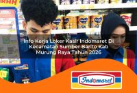 info kerja loker kasir indomaret di kecamatan sumber barito kab murung raya tahun 2026 1763032300